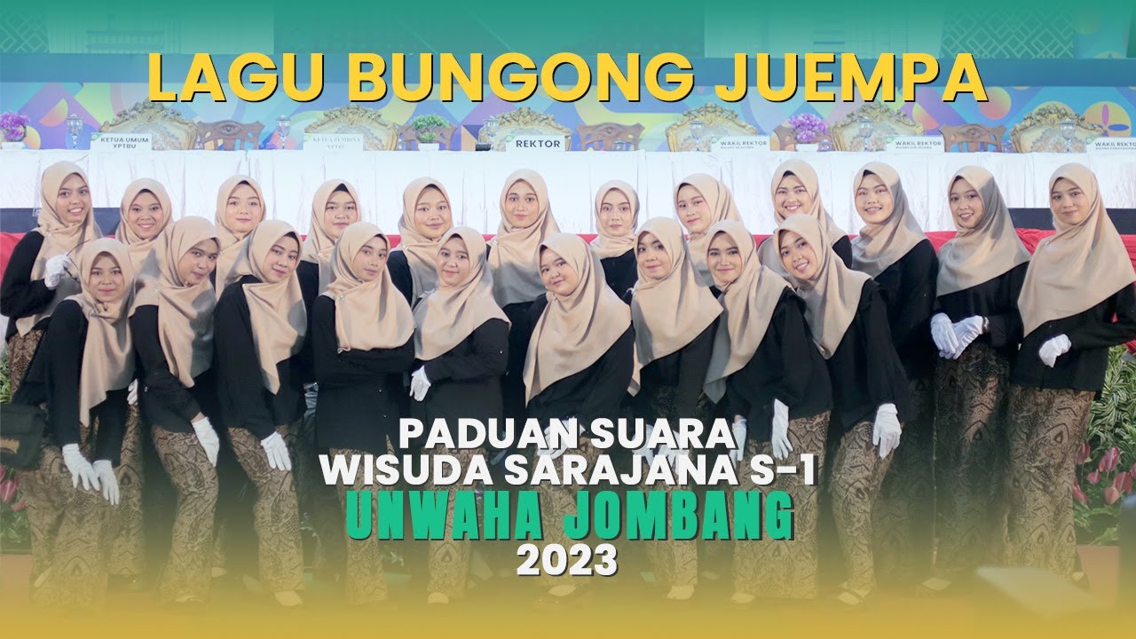 Lagu Bungong Juempa - Paduan Suara Wisuda Unwaha Jombang 2023