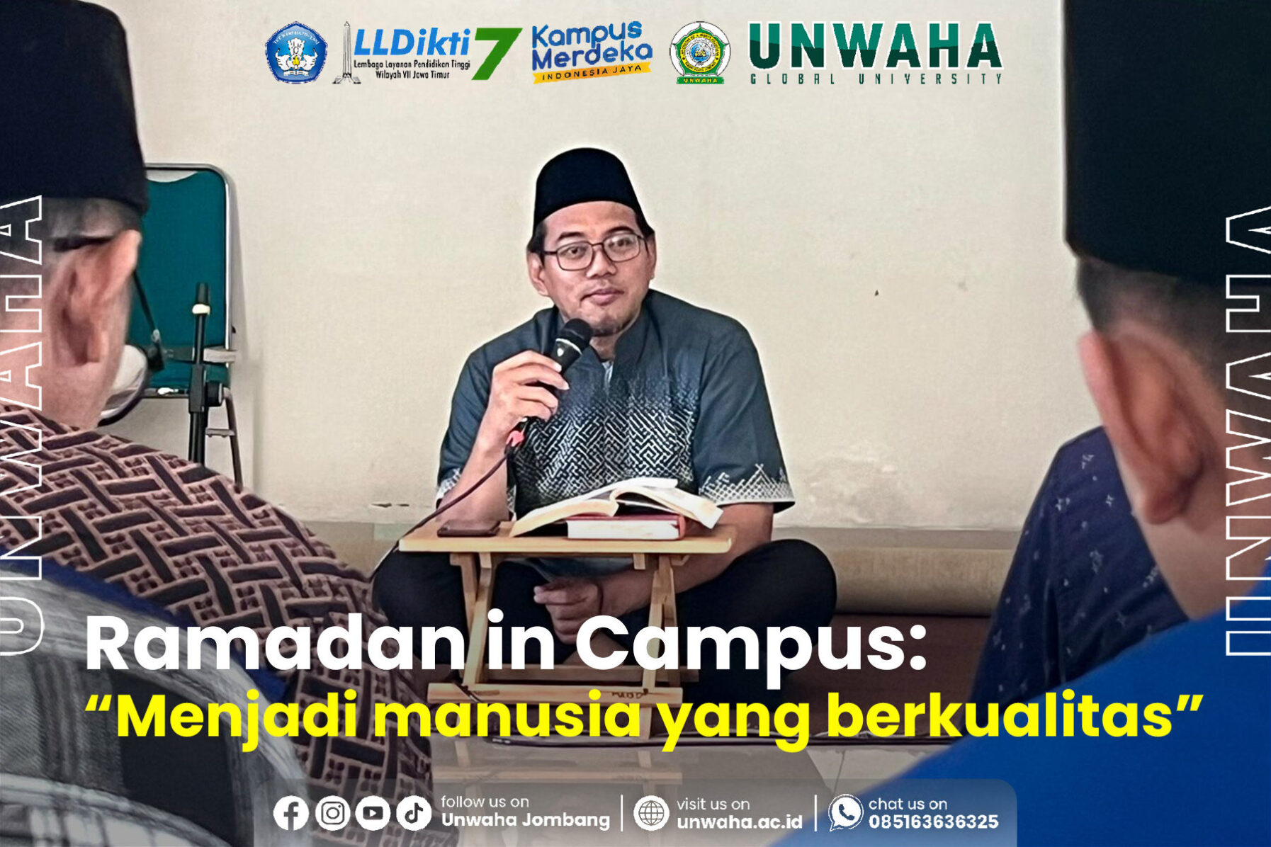 Ramadan in Campus 2024: Menjadi Manusia yang Berkualitas