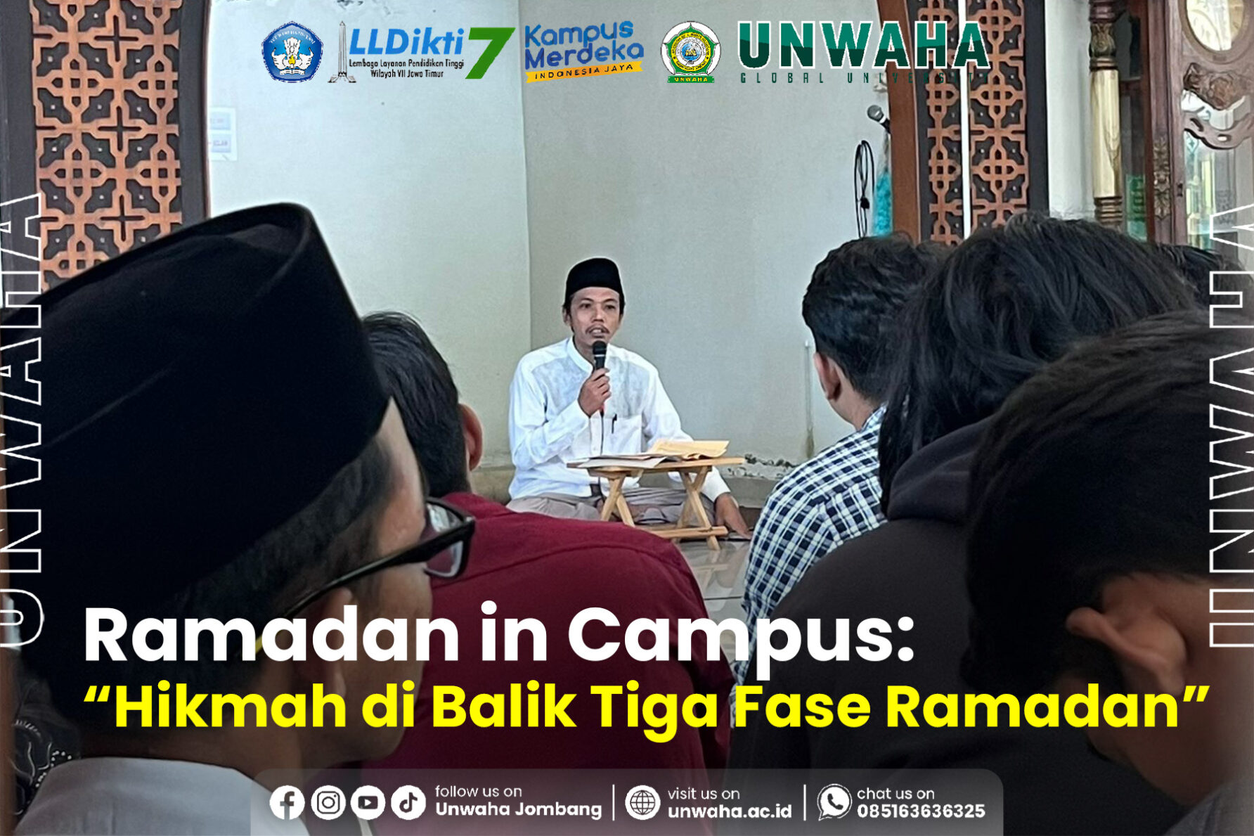 Ramadan in Campus 2024: Hikmah di Balik Tiga Fase Ramadan