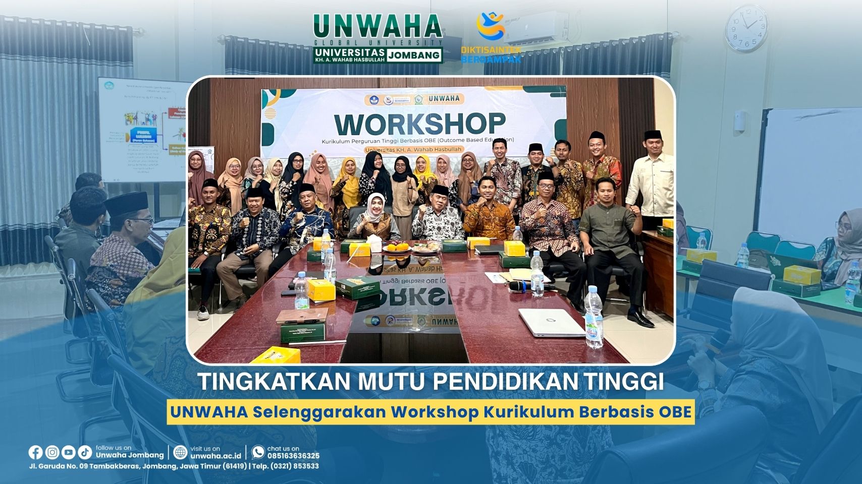 Tingkatkan Mutu Pendidikan Tinggi, UNWAHA Selenggarakan Workshop Kurikulum Berbasis OBE